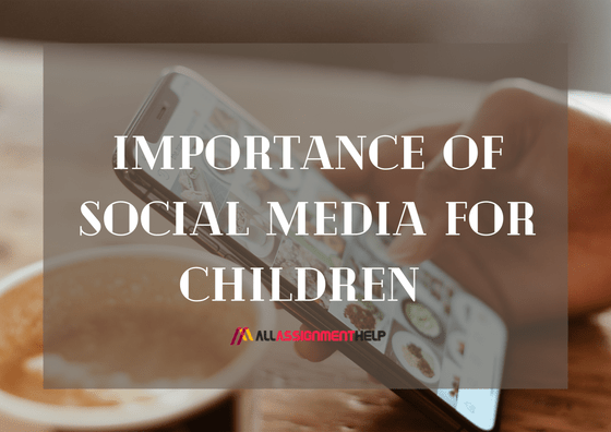 Importance-of-social-media-for-children