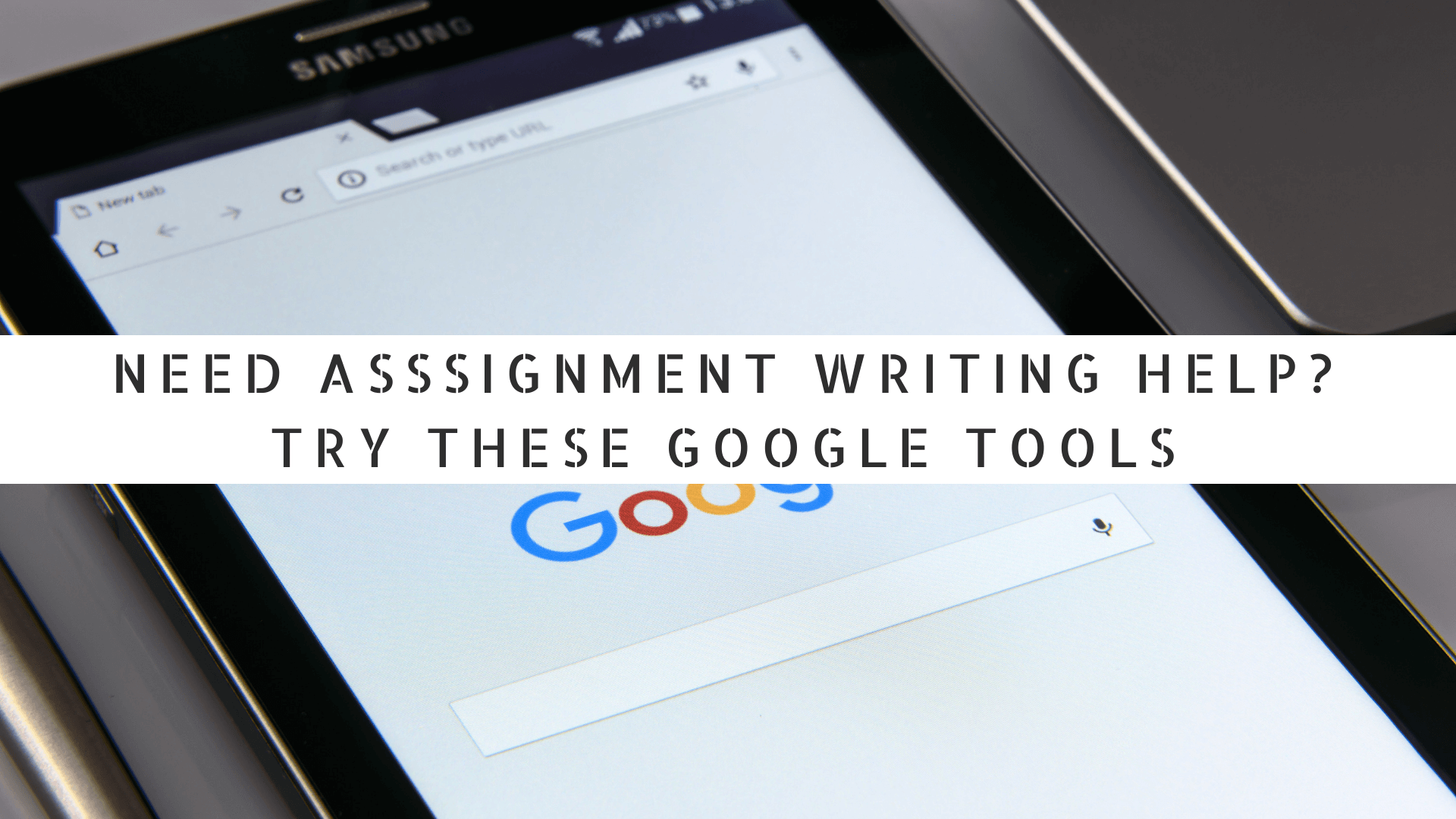 need-assignment-writing-tools?-try-google-tools