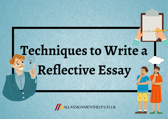 Techniques-to-Write-a-Reflective-Essay