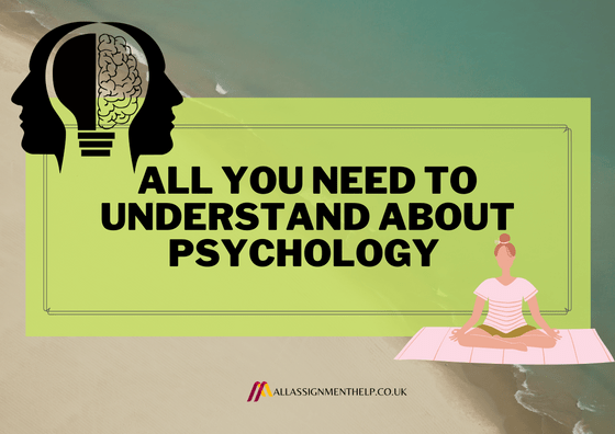 All-you-need-to-understand-about-psychology